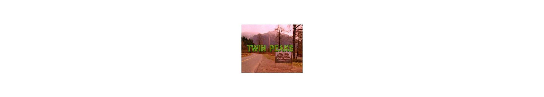 Twin Peaks