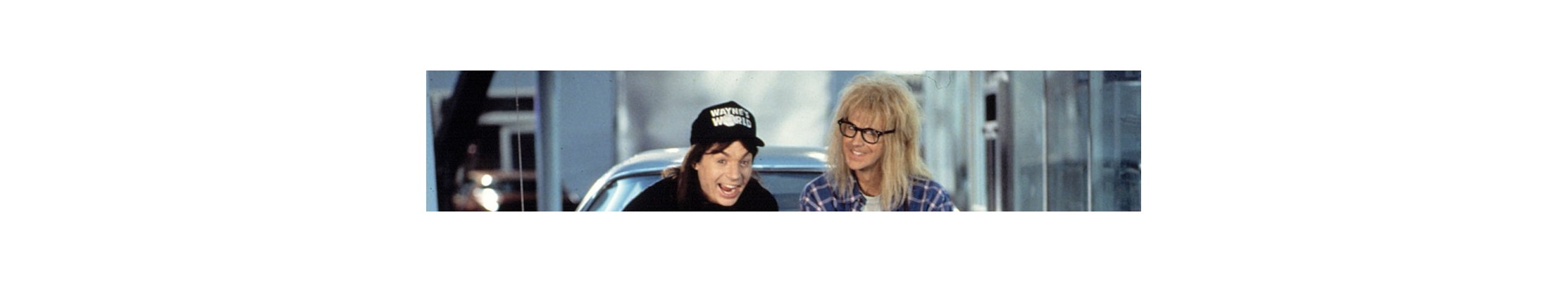 Waynes World